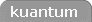 Quantum
